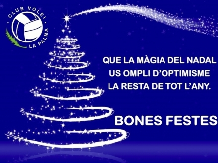 BONES FESTES !!!!! - Club Volei La Palma