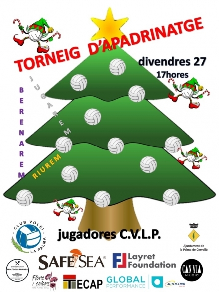 TORNEIG  D'APADRINATGE - divendres 27 de desembre - Club Volei La Palma