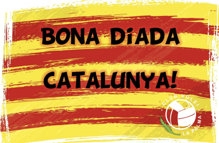 DIADA NACIONAL DE CATALUNYA - Club Volei La Palma